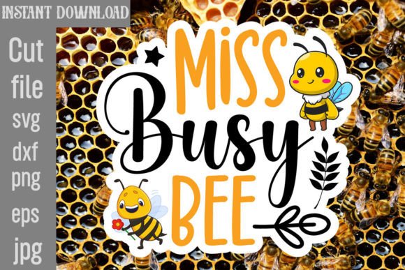 Download Miss Busy Bee SVG Cut File - Miss busy bee svg cut file Collection